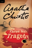 Three Act Tragedy: A Hercule Poirot Mystery, Christie, Agatha