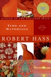 Time and Materials: Poems 1997-2005, Hass, Robert