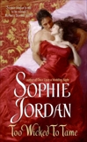 Too Wicked to Tame, Jordan, Sophie