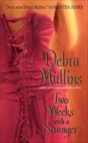 Two Weeks With a Stranger, Mullins, Debra