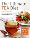 The Ultimate Tea Diet: How Drinking Tea Can Stop Your Cravings,, Ukra, Mark
