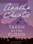 Taken at the Flood: Hercule Poirot Investigates, Christie, Agatha