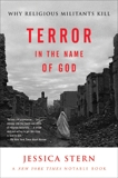 Terror in the Name of God: Why Religious Militants Kill, Stern, Jessica