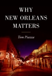 Why New Orleans Matters, Piazza, Tom