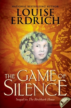 The Game of Silence, Erdrich, Louise