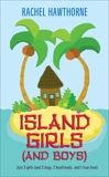 Island Girls (and Boys), Hawthorne, Rachel