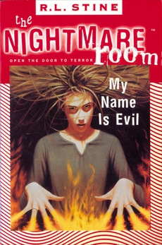 The Nightmare Room #3: My Name Is Evil, Stine, R.L.