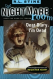 The Nightmare Room #5: Dear Diary, I'm Dead, Stine, R.L.