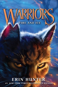 Warriors #2: Fire and Ice, Hunter, Erin
