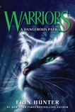Warriors #5: A Dangerous Path, Hunter, Erin
