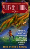 Year's Best Fantasy 3, Cramer, Kathryn & Hartwell, David G.