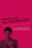 These Are My Confessions, King, Joy & Smith, Meta & Robinson, Cheryl & Parks, Electa Rome