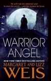 Warrior Angel, Weis, Margaret & Weis, Lizz