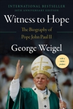 Witness to Hope: The Biography of Pope John Paul II, Weigel, George