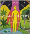 WomanPrayers: Prayers by Women from throughout History and around the World, Ford-Grabowsky, Mary