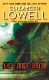 The Secret Sister, Lowell, Elizabeth