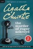 The Murder of Roger Ackroyd: A Hercule Poirot Mystery, Christie, Agatha