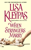 When Strangers Marry, Kleypas, Lisa