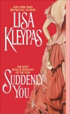 Suddenly You, Kleypas, Lisa