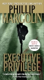 Executive Privilege, Margolin, Phillip