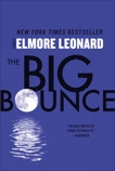 The Big Bounce: A Novel, Leonard, Elmore