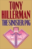 The Sinister Pig, Hillerman, Tony