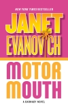 Motor Mouth: A Barnaby Novel, Evanovich, Janet