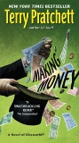 Making Money: A Novel of Discworld, Pratchett, Terry