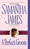 A Perfect Groom, James, Samantha