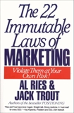 The 22 Immutable Laws of Marketing: Exposed and Explained by the World's Two, Ries, Al & Trout, Jack