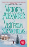 A Visit From Sir Nicholas, Alexander, Victoria