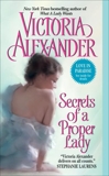 Secrets of a Proper Lady, Alexander, Victoria