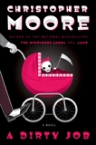 A Dirty Job: A Novel, Moore, Christopher