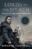 Lords of the North: A Novel, Cornwell, Bernard