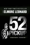 52 Pickup: A Novel, Leonard, Elmore