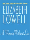 A Woman Without Lies, Lowell, Elizabeth