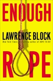 Enough Rope, Block, Lawrence