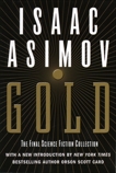 Gold: The Final Science Fiction Collection, Asimov, Isaac