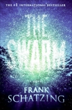 The Swarm: A Novel, Schatzing, Frank