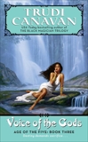 Voice of the Gods: Age of the Five Gods Trilogy #3, The, Canavan, Trudi