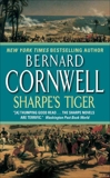 Sharpe's Tiger: The Siege of Seringapatam, 1799, Cornwell, Bernard