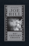 20th Century Ghosts, Hill, Joe