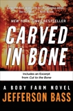 Carved in Bone: A Body Farm Novel, Bass, Jefferson