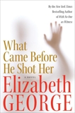 What Came Before He Shot Her, George, Elizabeth