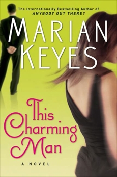 This Charming Man: A Novel, Keyes, Marian