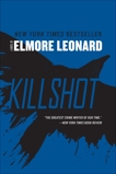 Killshot: A Novel, Leonard, Elmore