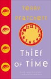 Thief of Time: A Novel of Discworld, Pratchett, Terry