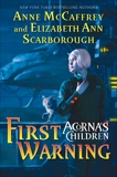 First Warning: Acorna's Children, McCaffrey, Anne & Scarborough, Elizabeth A.