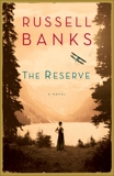 The Reserve: A Novel, Banks, Russell