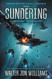 The Sundering: Dread Empire's Fall, Williams, Walter Jon